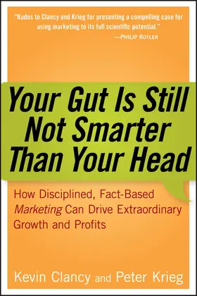 Clancy / Krieg |  Your Gut Is Still Not Smarter Than Your Head | Buch |  Sack Fachmedien