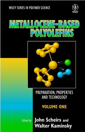 Scheirs / Kaminsky |  Metallocene-based Polyolefins | Buch |  Sack Fachmedien