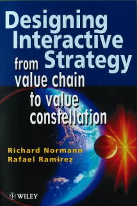 Normann / Ramírez |  Designing Interactive Strategy | Buch |  Sack Fachmedien