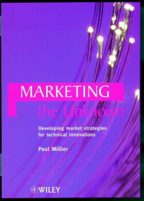 Millier |  Marketing the Unknown | Buch |  Sack Fachmedien