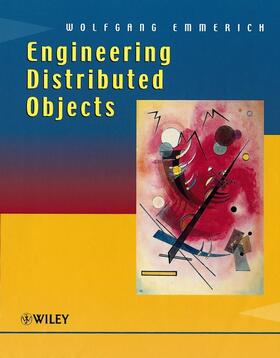 Emmerich |  Engineering Distributed Objects | Buch |  Sack Fachmedien