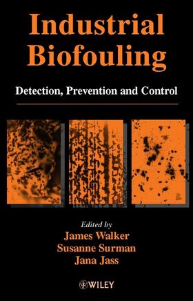 Walker / Surman / Jass |  Industrial Biofouling | Buch |  Sack Fachmedien