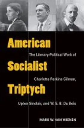 Wienen |  American Socialist Triptych | Buch |  Sack Fachmedien