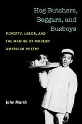 Marsh |  Hog Butchers, Beggars, and Busboys | Buch |  Sack Fachmedien