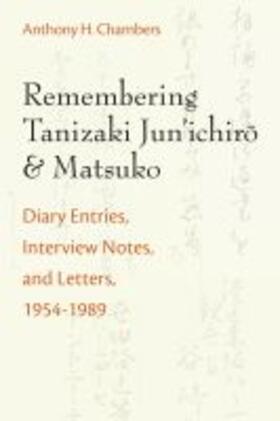 Chambers |  Remembering Tanizaki Jun'ichiro and Matsuko | Buch |  Sack Fachmedien
