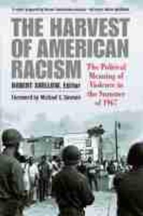 Shellow |  The Harvest of American Racism: The Political Meaning of Violence in the Summer of 1967 | Buch |  Sack Fachmedien