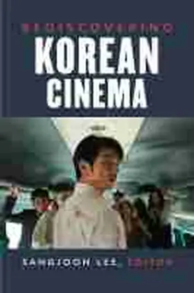 Lee |  Rediscovering Korean Cinema | Buch |  Sack Fachmedien