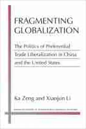  Fragmenting Globalization | Buch |  Sack Fachmedien