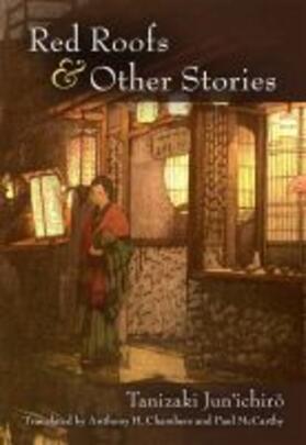 Tanizaki |  Red Roofs and Other Stories: Volume 79 | Buch |  Sack Fachmedien