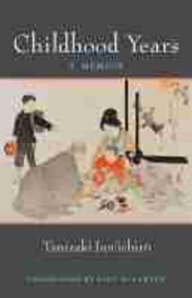 Tanizaki |  Childhood Years | Buch |  Sack Fachmedien