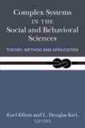  Complex Systems in the Social and Behavioral Sciences | Buch |  Sack Fachmedien