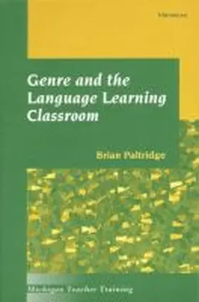 Paltridge |  Genre and the Language Learning Classroom | Buch |  Sack Fachmedien