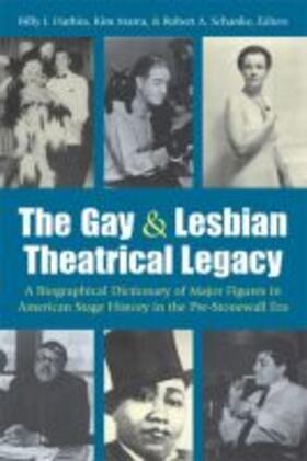  The Gay and Lesbian Theatrical Legacy | Buch |  Sack Fachmedien