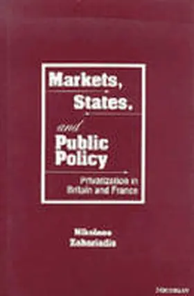 Zahariadis |  Markets, States and Public Policy | Buch |  Sack Fachmedien