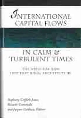  International Capital Flows in Calm and Turbulent Times | Buch |  Sack Fachmedien