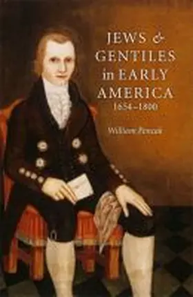 Pencak |  Jews and Gentiles in Early America | Buch |  Sack Fachmedien