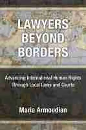 Lawyers Beyond Borders | Buch | 978-0-472-13256-0 | sack.de