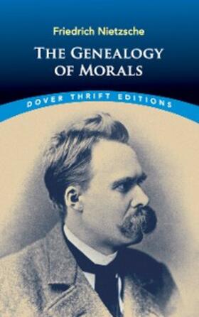 Nietzsche |  The Genealogy of Morals | eBook | Sack Fachmedien