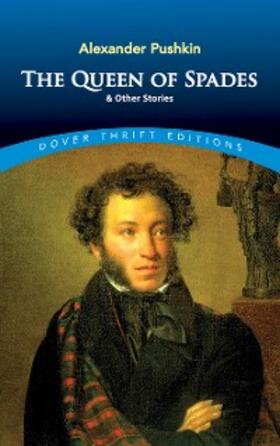 Pushkin |  The Queen of Spades and Other Stories | eBook | Sack Fachmedien