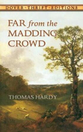 Hardy |  Far from the Madding Crowd | eBook | Sack Fachmedien