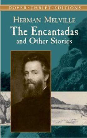 Melville |  The Encantadas and Other Stories | eBook | Sack Fachmedien