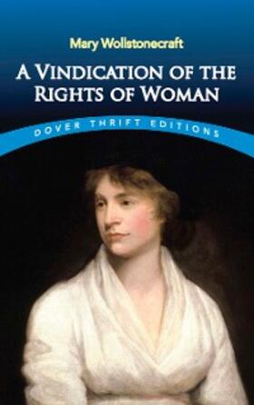 Wollstonecraft |  A Vindication of the Rights of Woman | eBook | Sack Fachmedien