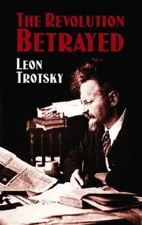 Trotsky |  The Revolution Betrayed | eBook | Sack Fachmedien