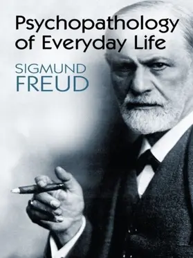 Freud |  Psychopathology of Everyday Life | eBook | Sack Fachmedien