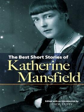 Mansfield / Duffy |  The Best Short Stories of Katherine Mansfield | eBook | Sack Fachmedien