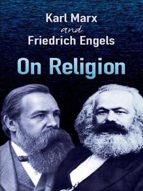 Marx / Engels |  On Religion | eBook | Sack Fachmedien