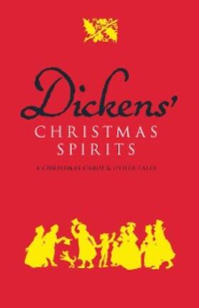 Dickens |  Dickens' Christmas Spirits | eBook | Sack Fachmedien