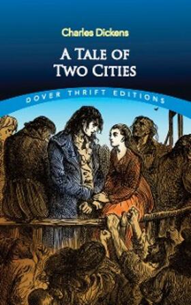 Dickens |  A Tale of Two Cities | eBook | Sack Fachmedien