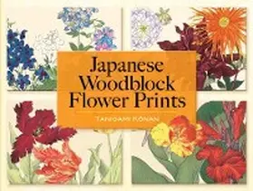 Kônan |  Japanese Woodblock Flower Prints | eBook | Sack Fachmedien