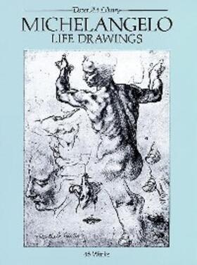 Michelangelo |  Michelangelo Life Drawings | eBook | Sack Fachmedien