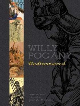 Pogány / Menges |  Willy Pogány Rediscovered | eBook | Sack Fachmedien