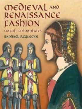 Jacquemin | Medieval and Renaissance Fashion | E-Book | sack.de