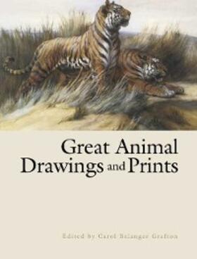 Grafton |  Great Animal Drawings and Prints | eBook | Sack Fachmedien