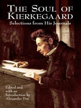 Kierkegaard / Dru |  The Soul of Kierkegaard | eBook | Sack Fachmedien