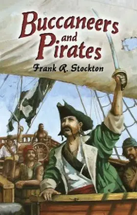 Stockton |  Buccaneers and Pirates | eBook | Sack Fachmedien