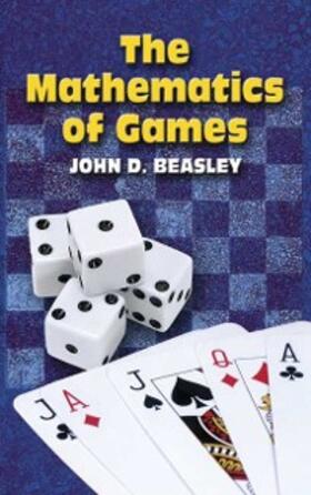 Beasley |  The Mathematics of Games | eBook | Sack Fachmedien