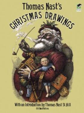 Nast |  Thomas Nast's Christmas Drawings | eBook | Sack Fachmedien