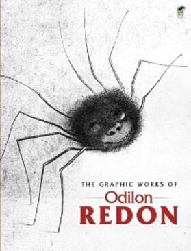 Redon |  The Graphic Works of Odilon Redon | eBook | Sack Fachmedien