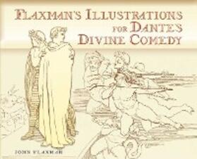 Flaxman |  Flaxman's Illustrations for Dante's Divine Comedy | eBook | Sack Fachmedien