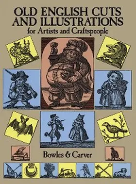 Bowles / Carver |  Old English Cuts and Illustrations | eBook | Sack Fachmedien