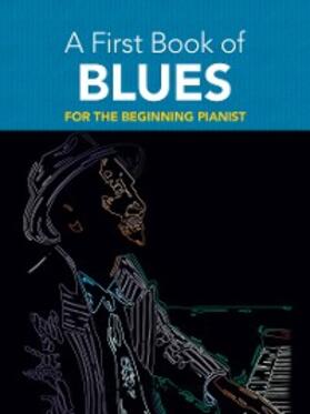 Dutkanicz |  A First Book of Blues | eBook | Sack Fachmedien