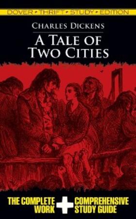 Dickens |  A Tale of Two Cities Thrift Study Edition | eBook | Sack Fachmedien