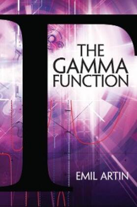 Artin |  The Gamma Function | eBook | Sack Fachmedien