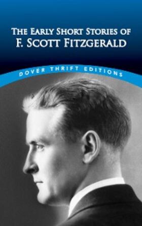 Fitzgerald |  Early Short Stories of F. Scott Fitzgerald | eBook | Sack Fachmedien