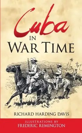 Davis |  Cuba in War Time | eBook | Sack Fachmedien