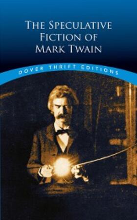 Twain |  The Speculative Fiction of Mark Twain | eBook | Sack Fachmedien